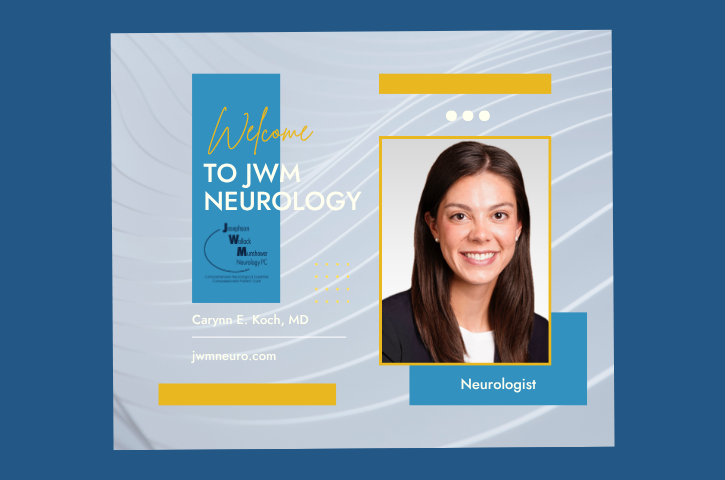 JWM Neurology Welcomes Neurologist, Carynn E. Koch, MD